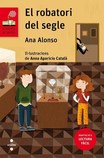 EL ROBATORI DEL SEGLE ( ADAPTACIO A LECTURA FACIL ) | 9788466149709 | ALONSO, ANA | Llibreria Online de Vilafranca del Penedès | Comprar llibres en català