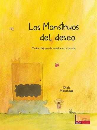 LOS MONSTRUOS DEL DESEO | 9788427141766 | MANCHEGO, CHELO | Llibreria Online de Vilafranca del Penedès | Comprar llibres en català