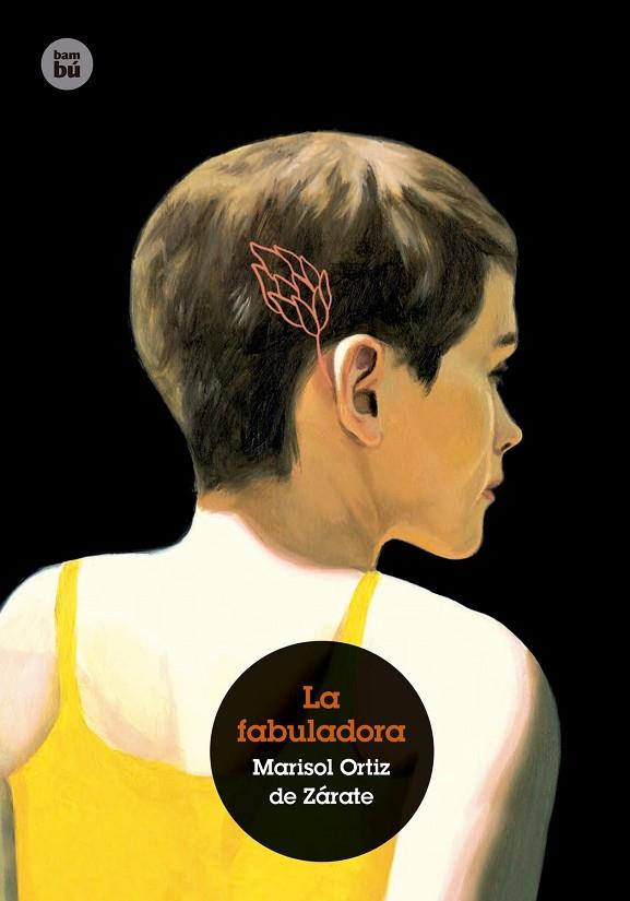 LA FABULADORA | 9788483435496 | ORTIZ DE ZÁRATE, MARISOL | Llibreria Online de Vilafranca del Penedès | Comprar llibres en català