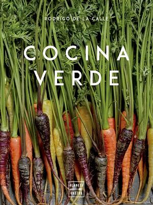 COCINA VERDE | 9788408171904 | DE LA CALLE, RODRIGO | Llibreria Online de Vilafranca del Penedès | Comprar llibres en català