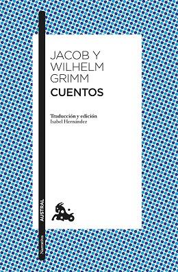 CUENTOS | 9788408249672 | HERMANOS GRIMM | Llibreria Online de Vilafranca del Penedès | Comprar llibres en català