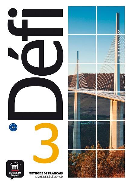 DÉFI 3 LIVRE DE L´ÉLÈVE + CD | 9788416943593 | BIRAS, PASCAL/CHEVRIER, ANNA/WITTA, STÉPHANIE/FOUILLET, RAPHAËLE/OLLIVIER, CHRISTIAN | Llibreria Online de Vilafranca del Penedès | Comprar llibres en català