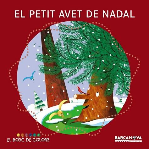 EL PETIT AVET DE NADAL | 9788448932756 | BALDÓ, ESTEL/GIL, ROSA/SOLIVA, MARIA | Llibreria Online de Vilafranca del Penedès | Comprar llibres en català