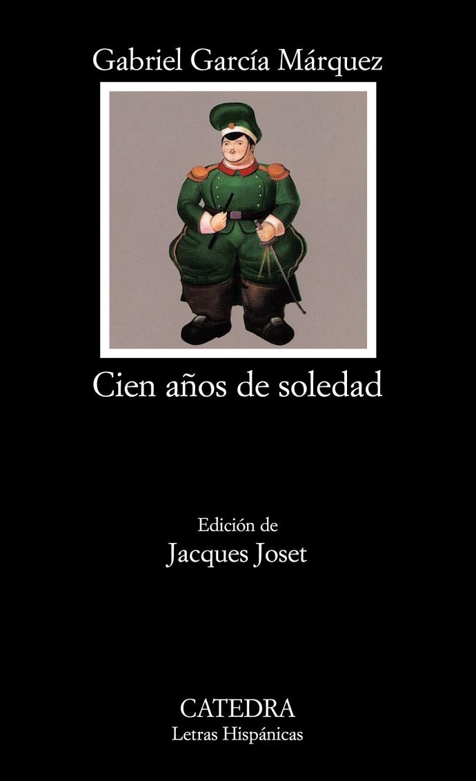 CIEN AÑOS DE SOLEDAD | 9788437604947 | GARCÍA MÁRQUEZ, GABRIEL | Llibreria Online de Vilafranca del Penedès | Comprar llibres en català