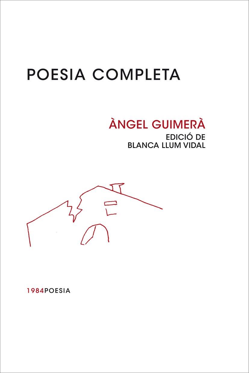 POESIA COMPLETA ANGEL GUIMERA | 9788492440535 | GUIMERA, ANGEL | Llibreria Online de Vilafranca del Penedès | Comprar llibres en català