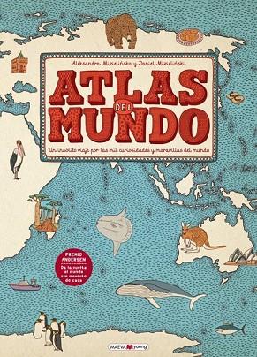 ATLAS DEL MUNDO | 9788416363469 | MIZIELINSKA, ALEKSANDRA / MIZIELINSKI, DANIEL | Llibreria Online de Vilafranca del Penedès | Comprar llibres en català