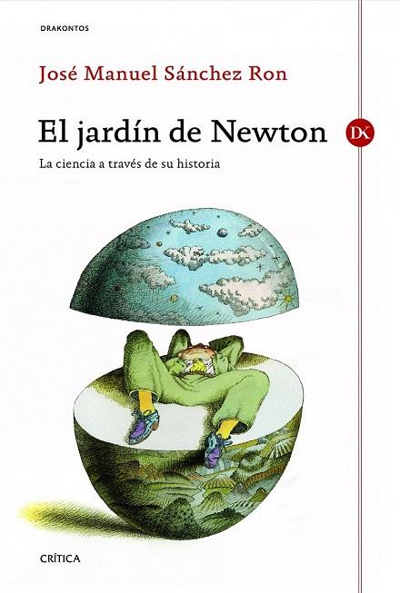 EL JARDÍN DE NEWTON | 9788498924169 | SANCHEZ RON, JOSE MANUEL | Llibreria Online de Vilafranca del Penedès | Comprar llibres en català