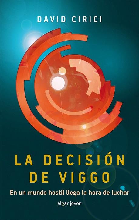 LA DECISIÓN DE VIGGO | 9788498456967 | CIRICI, DAVID | Llibreria Online de Vilafranca del Penedès | Comprar llibres en català