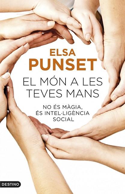 EL MÓN A LES TEVES MANS | 9788497102452 | PUNSET, ELSA | Llibreria Online de Vilafranca del Penedès | Comprar llibres en català