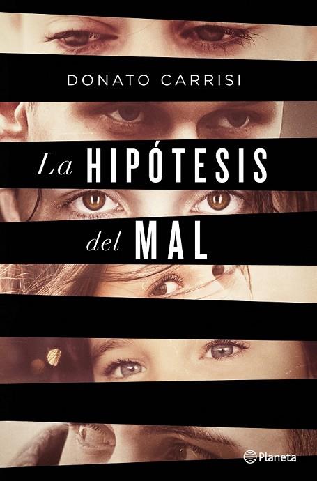 LA HIPÓTESIS DEL MAL | 9788408135869 | CARRISI, DONATO | Llibreria Online de Vilafranca del Penedès | Comprar llibres en català