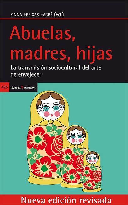 ABUELAS MADRES HIJAS | 9788498886146 | FREIXAS FARRÉ, ANNA | Llibreria Online de Vilafranca del Penedès | Comprar llibres en català