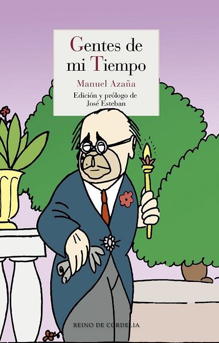GENTES DE MI TIEMPO | 9788415973515 | AZAÑA, MANUEL | Llibreria Online de Vilafranca del Penedès | Comprar llibres en català