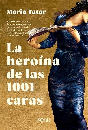 LA HEROINA DE LAS 1001 CARAS | 9788418223761 | TATAR, MARÍA | Llibreria Online de Vilafranca del Penedès | Comprar llibres en català