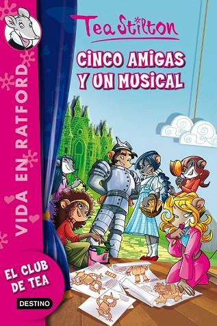 CINCO AMIGAS Y UN MUSICAL 6 | 9788408013631 | STILTON, GERONIMO | Llibreria L'Odissea - Libreria Online de Vilafranca del Penedès - Comprar libros