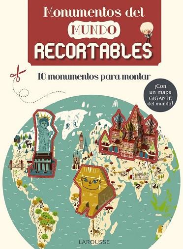 MONUMENTOS DEL MUNDO. RECORTABLES | 9788416368587 | LAROUSSE EDITORIAL | Llibreria Online de Vilafranca del Penedès | Comprar llibres en català