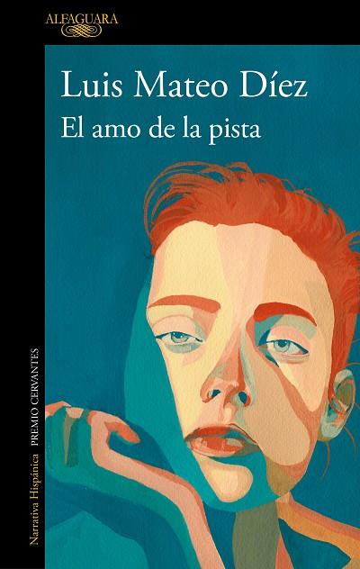 EL AMO DE LA PISTA | 9788420477244 | DÍEZ, LUIS MATEO | Llibreria Online de Vilafranca del Penedès | Comprar llibres en català