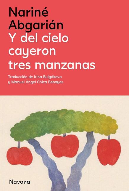 Y DEL CIELO CAYERON TRES MANZANAS | 9788419552143 | ABGARIÁN, NARINÉ | Llibreria Online de Vilafranca del Penedès | Comprar llibres en català