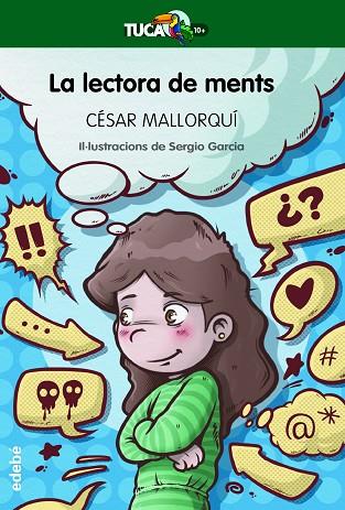 LA LECTORA DE MENTS | 9788468353623 | MALLORQUÍ DEL CORRAL, CÉSAR | Llibreria Online de Vilafranca del Penedès | Comprar llibres en català