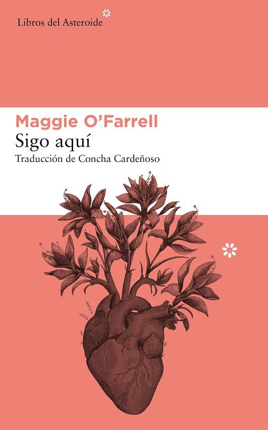 SIGO AQUÍ | 9788417007713 | O'FARRELL, MAGGIE | Llibreria Online de Vilafranca del Penedès | Comprar llibres en català