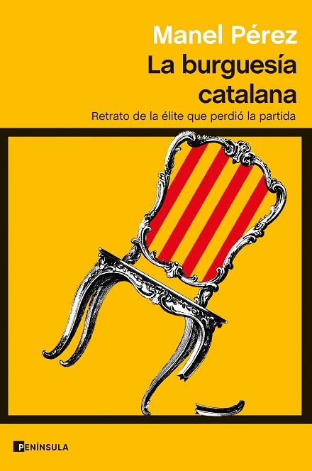 LA BURGUESÍA CATALANA | 9788411000918 | PÉREZ, MANEL | Llibreria Online de Vilafranca del Penedès | Comprar llibres en català