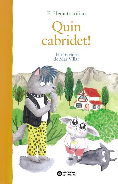QUIN CABRIDET! | 9788448952785 | HEMATOCRÍTICO, EL | Llibreria Online de Vilafranca del Penedès | Comprar llibres en català