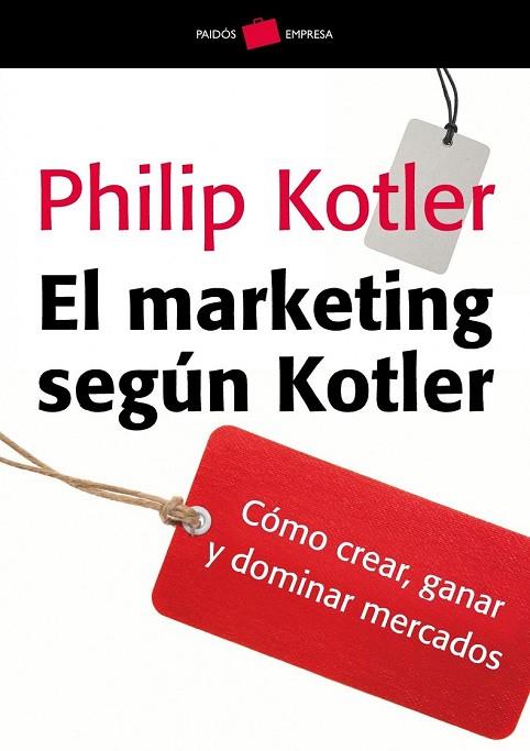 EL MARKETING SEGUN KOTLER | 9788449324772 | KOTLER, PHILIP | Llibreria Online de Vilafranca del Penedès | Comprar llibres en català