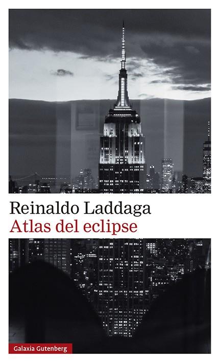 ATLAS DEL ECLIPSE | 9788418807961 | LADDAGA, REINALDO | Llibreria Online de Vilafranca del Penedès | Comprar llibres en català