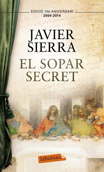 EL SOPAR SECRET | 9788499308050 | SIERRA, JAVIER | Llibreria Online de Vilafranca del Penedès | Comprar llibres en català
