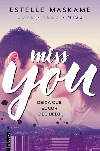 MISS YOU. YOU 3 | 9788416297610 | MASKAME, ESTELLE  | Llibreria Online de Vilafranca del Penedès | Comprar llibres en català