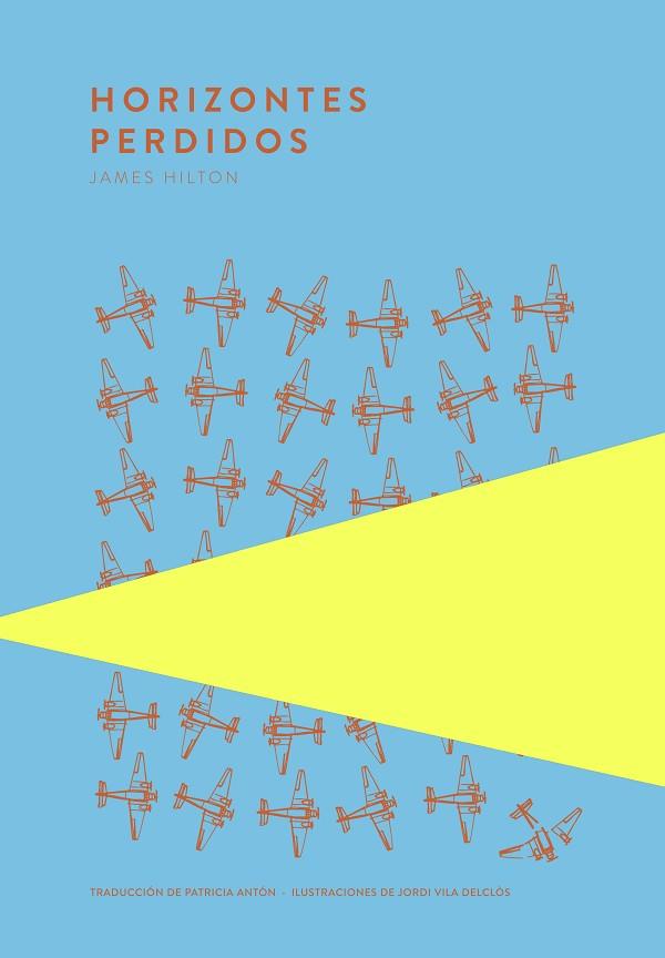 HORIZONTES PERDIDOS | 9789992076453 | HILTON, JAMES | Llibreria Online de Vilafranca del Penedès | Comprar llibres en català