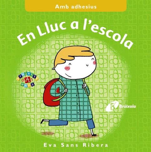 EN LLUC A L ' ESCOLA | 9788499066912 | SANS RIVERA, EVA | Llibreria Online de Vilafranca del Penedès | Comprar llibres en català