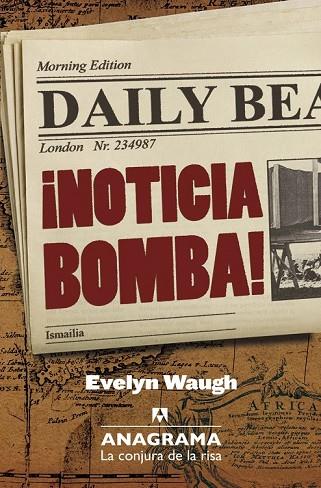 NOTICIA BOMBA | 9788433921031 | WAUGH, EVELYN | Llibreria Online de Vilafranca del Penedès | Comprar llibres en català