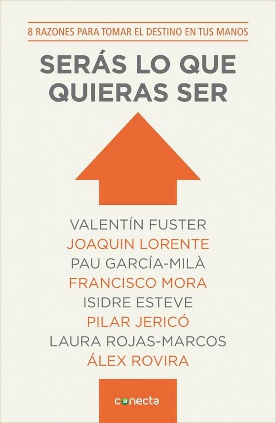 SERÁS LO QUE QUIERAS SER | 9788415431725 | AA. VV. | Llibreria Online de Vilafranca del Penedès | Comprar llibres en català