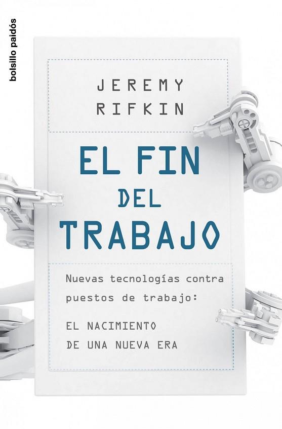 EL FIN DEL TRABAJO | 9788449323737 | RIFKIN, JEREMY | Llibreria Online de Vilafranca del Penedès | Comprar llibres en català