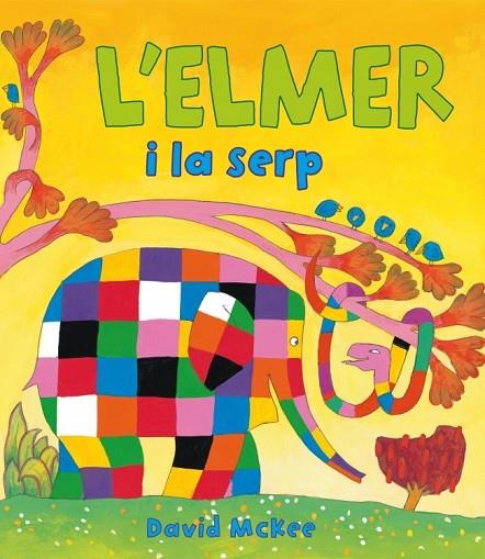 L'ELMER I LA SERP | 9788448838393 | MCKEE, DAVID | Llibreria L'Odissea - Libreria Online de Vilafranca del Penedès - Comprar libros