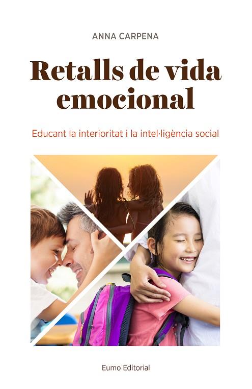 RETALLS DE VIDA EMOCIONAL | 9788497665902 | CARPENA CASAJUANA, ANNA | Llibreria Online de Vilafranca del Penedès | Comprar llibres en català