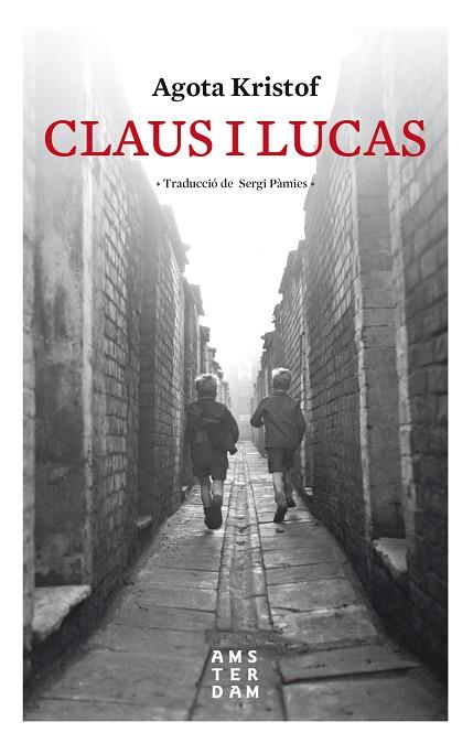 CLAUS I LUCAS | 9788416743841 | KRISTOF, AGOTA | Llibreria Online de Vilafranca del Penedès | Comprar llibres en català