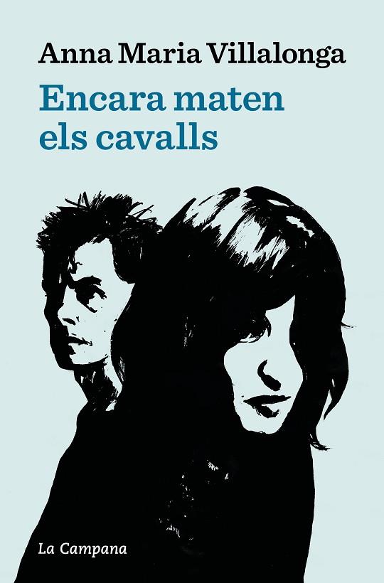ENCARA MATEN ELS CAVALLS | 9788419245182 | VILLALONGA, ANNA MARIA | Llibreria Online de Vilafranca del Penedès | Comprar llibres en català