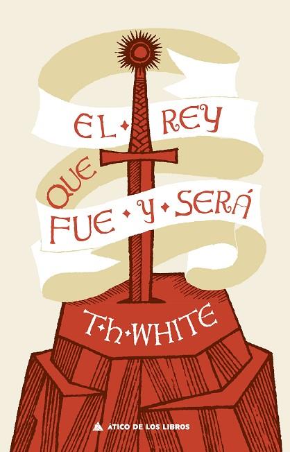 EL REY QUE FUE Y SERÁ | 9788417743475 | WHITE, T. H. | Llibreria Online de Vilafranca del Penedès | Comprar llibres en català