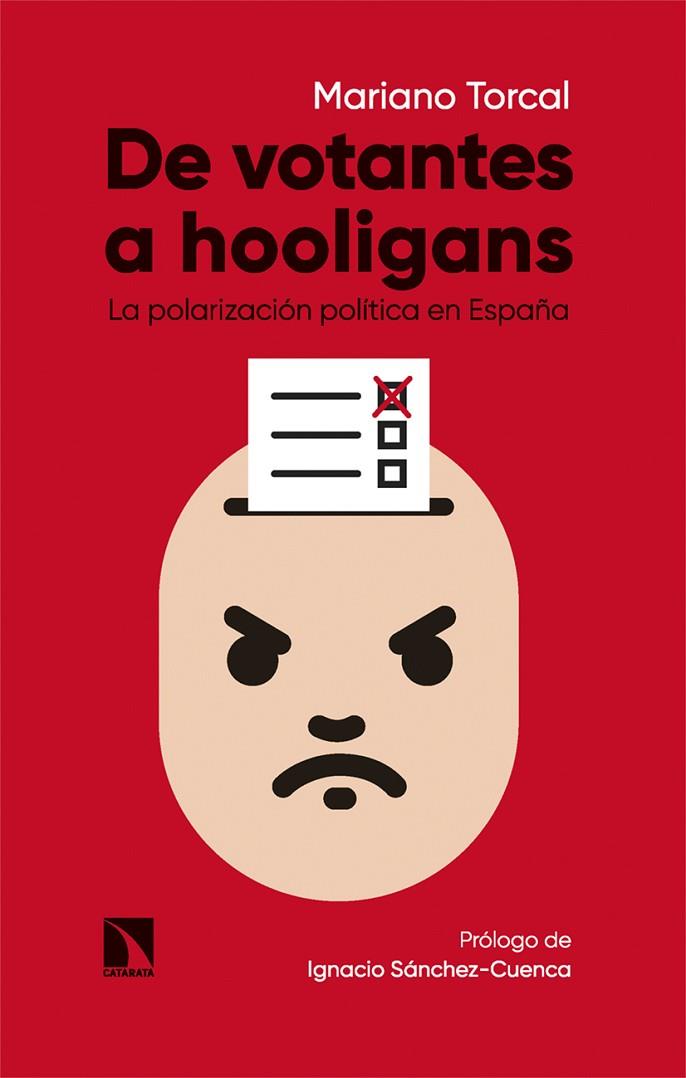 DE VOTANTES A HOOLIGANS | 9788413526140 | TORCAL, MARIANO | Llibreria Online de Vilafranca del Penedès | Comprar llibres en català
