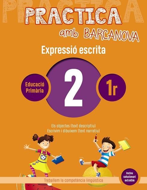 PRACTICA AMB BARCANOVA 2. EXPRESSIÓ ESCRITA | 9788448948214 | CAMPS, MONTSERRAT/ALMAGRO, MARIBEL/GONZÁLEZ, ESTER/PASCUAL, CARME | Llibreria Online de Vilafranca del Penedès | Comprar llibres en català