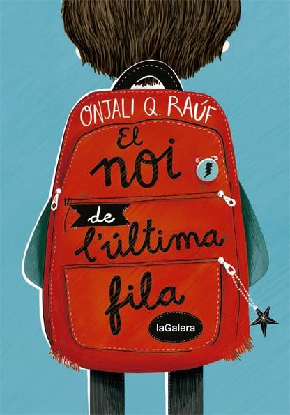 EL NOI DE L'ÚLTIMA FILA | 9788424668662 | RAÚF, ONJALI Q | Llibreria Online de Vilafranca del Penedès | Comprar llibres en català
