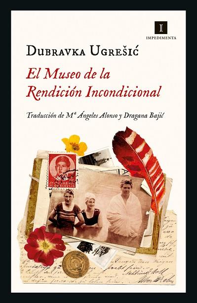EL MUSEO DE LA RENDICIÓN INCONDICIONAL | 9788418668401 | UGREŠIC, DUBRAVKA | Llibreria Online de Vilafranca del Penedès | Comprar llibres en català