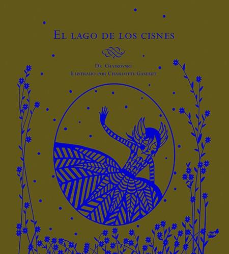 EL LAGO DE LOS CISNES | 9788415357582 | GASTAUT, CHARLOTTE | Llibreria Online de Vilafranca del Penedès | Comprar llibres en català