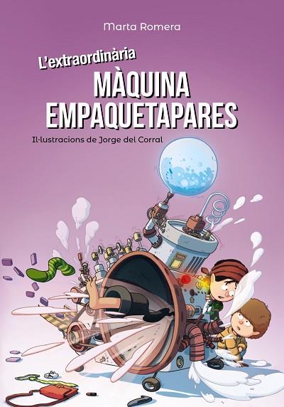L'EXTRAORDINÀRIA MÀQUINA EMPAQUETAPARES | 9788448945893 | ROMERA, MARTA | Llibreria Online de Vilafranca del Penedès | Comprar llibres en català