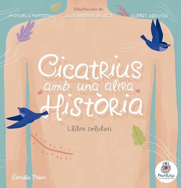 CICATRIUS AMB UNA ALTRA HISTÒRIA | 9788491376156 | ANÓNIMO | Llibreria Online de Vilafranca del Penedès | Comprar llibres en català