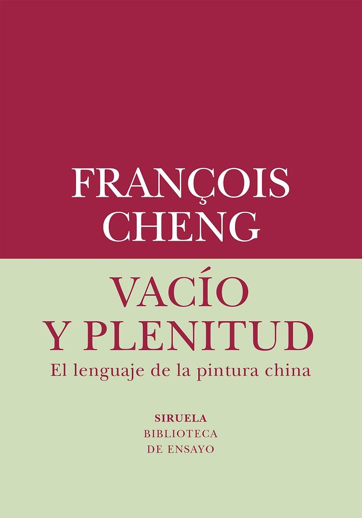 VACÍO Y PLENITUD | 9788419419019 | CHENG, FRANÇOIS | Llibreria Online de Vilafranca del Penedès | Comprar llibres en català