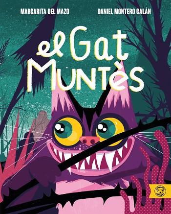 EL GAT MUNTÈS | 9788418687761 | DEL MAZO, MARGARITA/MONTERO GALÁN, DANIEL | Llibreria Online de Vilafranca del Penedès | Comprar llibres en català