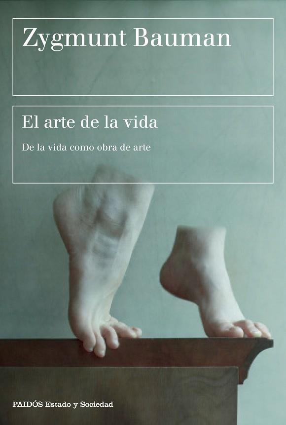 EL ARTE DE LA VIDA | 9788449333514 | BAUMAN, ZYGMUNT | Llibreria Online de Vilafranca del Penedès | Comprar llibres en català