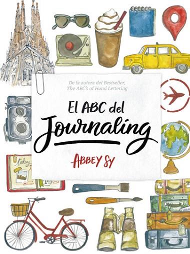 EL ABC DEL JOURNALING | 9788416500918 | SY, ABBEY | Llibreria Online de Vilafranca del Penedès | Comprar llibres en català